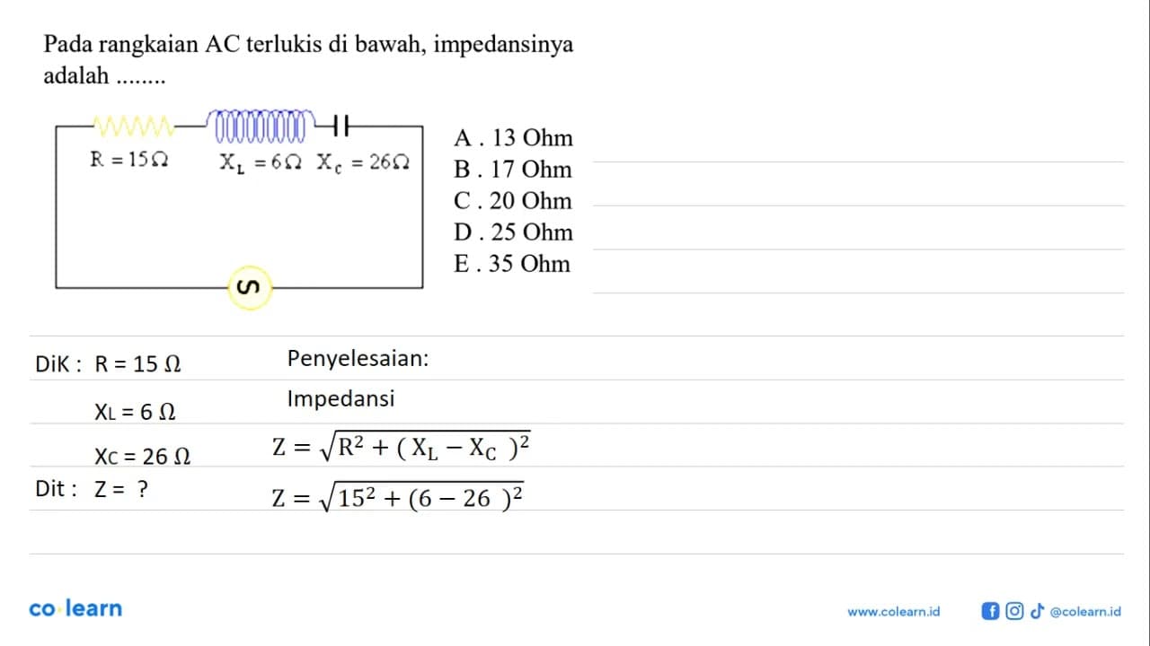 Pada rangkaian AC terlukis di bawah, impedansinya adalah