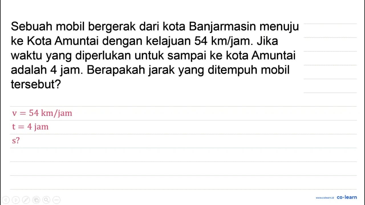 Sebuah mobil bergerak dari kota Banjarmasin menuju ke Kota