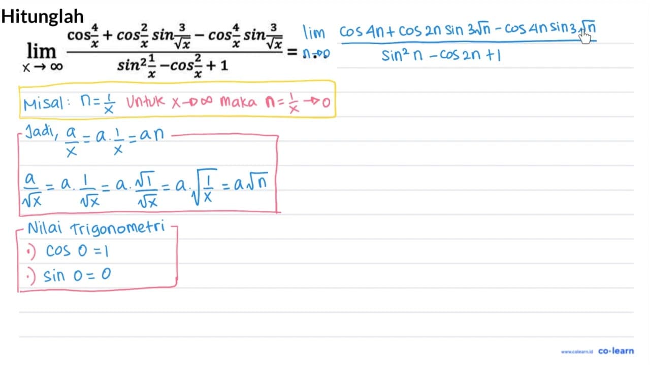 lim _(n -> tak hingga) (cos (4)/(x)+cos (2)/(x) sin