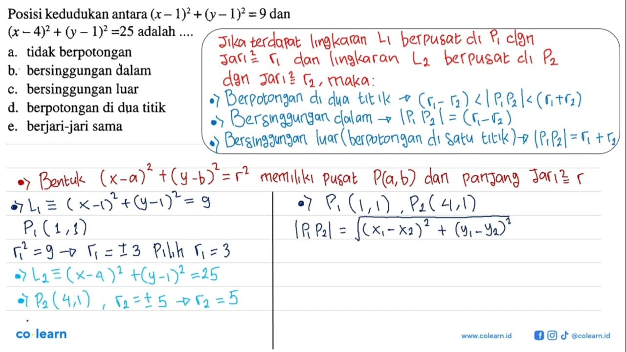 Posisi kedudukan antara (x-1)^2+(y-1)^2=9 dan