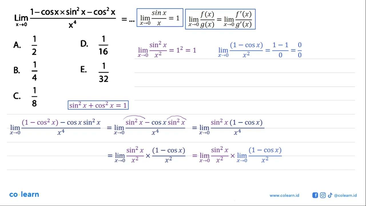 Limit x->0 (1-cos x x sin ^2 x-cos ^2 x)/x^4=...