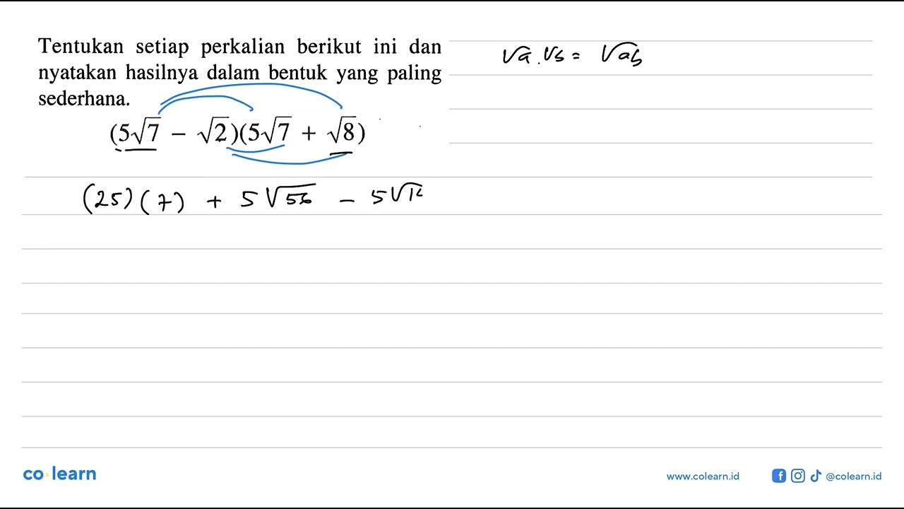 Tentukan setiap perkalian berikut ini dan nyatakan hasilnya