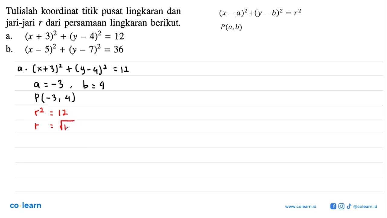 Tulislah koordinat titik pusat lingkaran dan jari-jari r