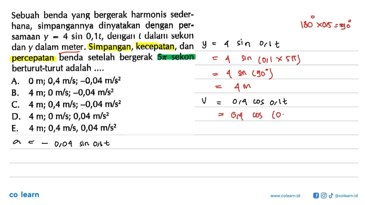 Sebuah benda yang bergerak harmonis sederhana, simpangannya