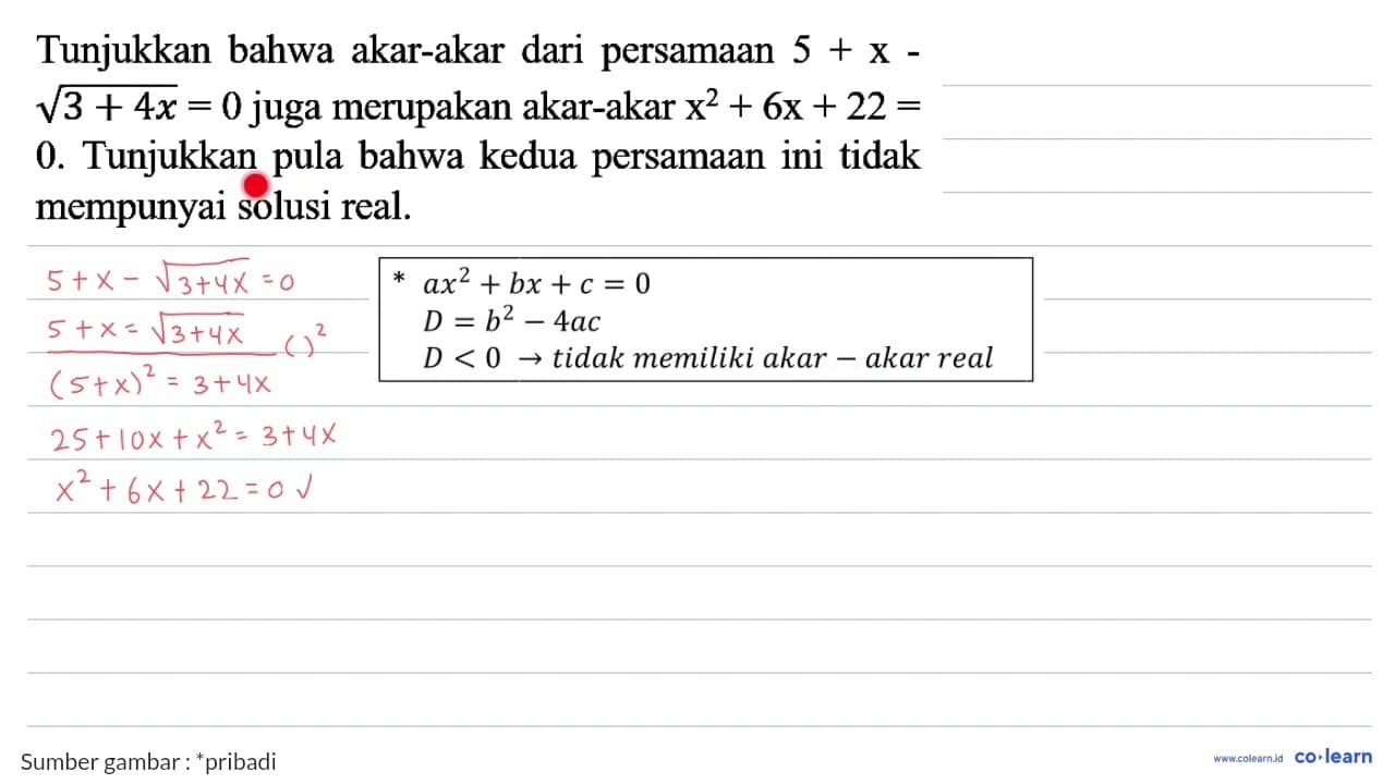 Tunjukkan bahwa akar-akar dari persamaan 5 + x - akar(3 +