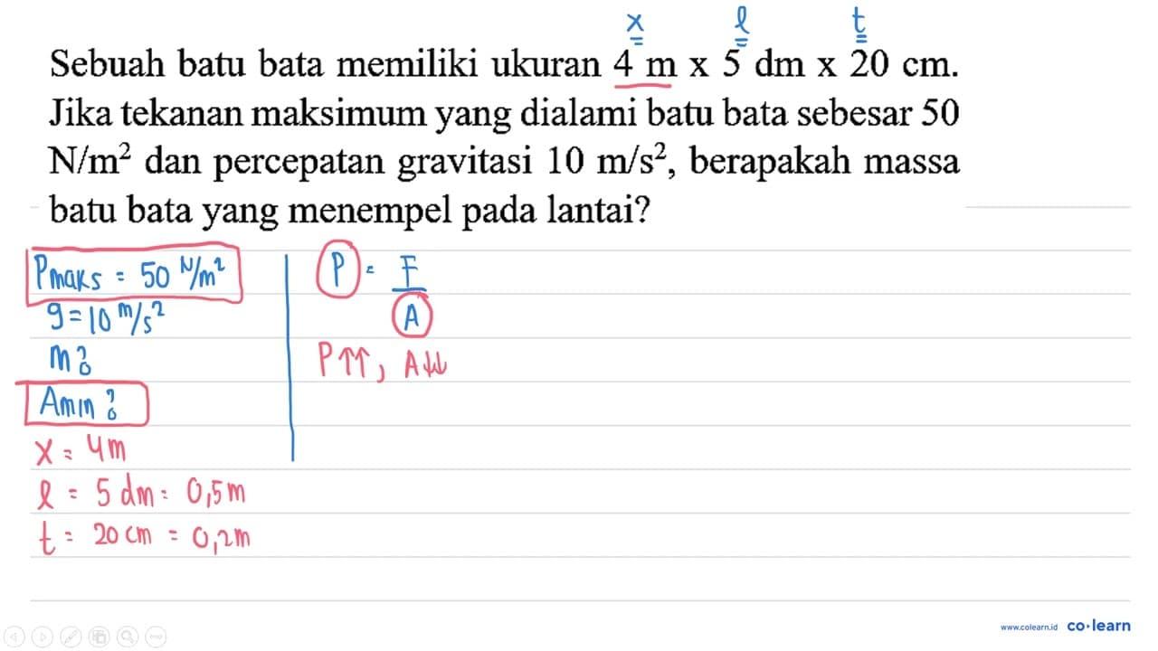 Sebuah batu bata memiliki ukuran 4 m x 5 dm x 20 cm . Jika