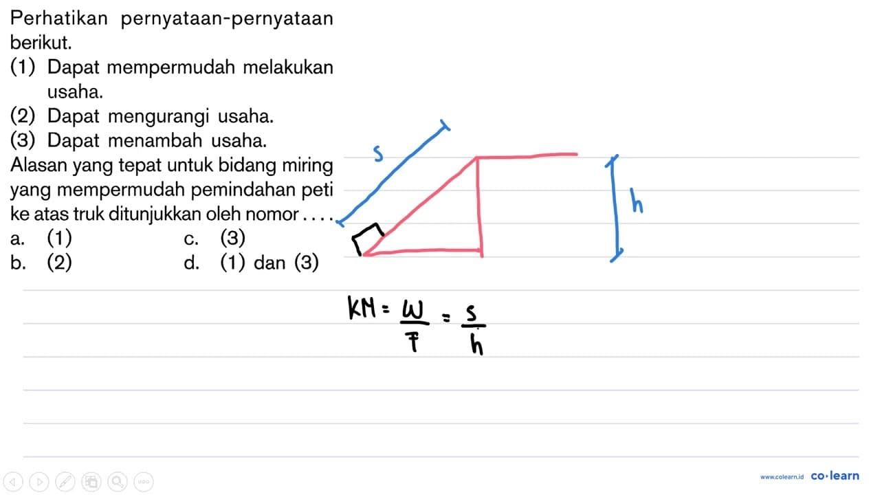 Perhatikan pernyataan-pernyataan berikut. (1) Dapat