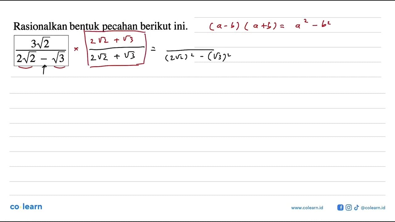 Rasionalkan bentuk pecahan berikut ini. (3 akar(2))/(2