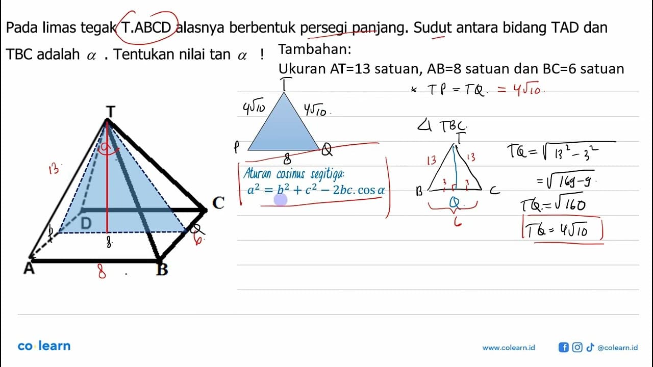 Pada limas tegak T.ABCD alasnya berbentuk persegi panjang: