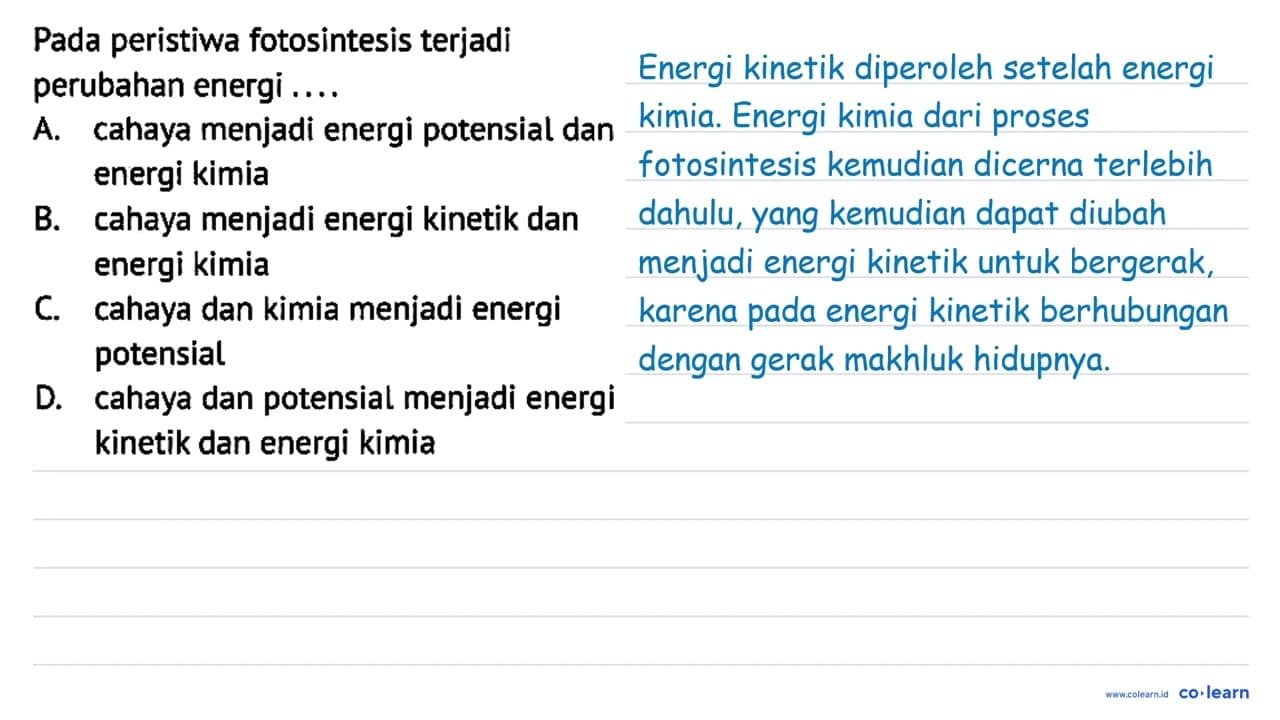 Pada peristiwa fotosintesis terjadi perubahan energi ....