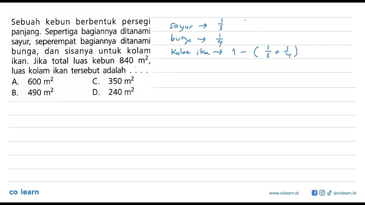 Sebuah kebun berbentuk persegi panjang. Sepertiga bagiannya