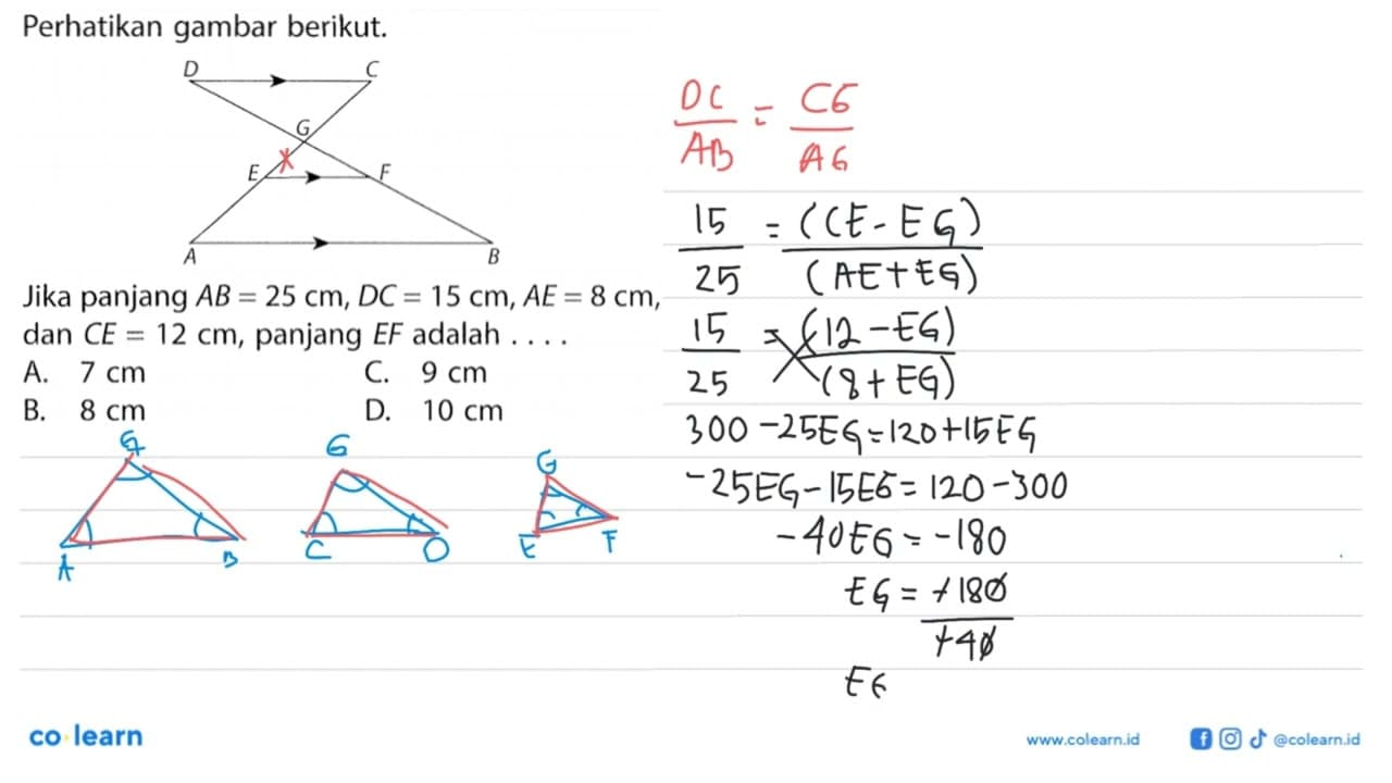 Perhatikan gambar berikut.Jika panjang AB=25 cm, DC=15 cm,