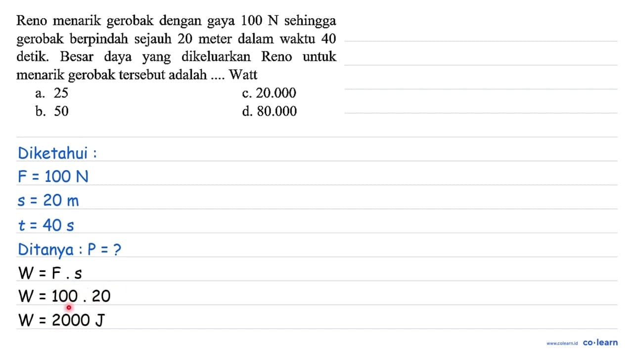 Reno menarik gerobak dengan gaya 100 N sehingga gerobak