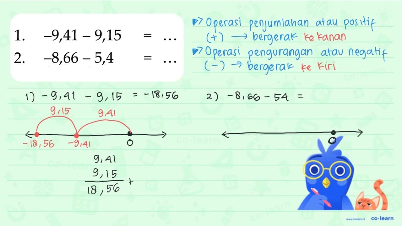 1. -9,41 - 9,15 = ... 2. -8,66 - 5,4 = ...