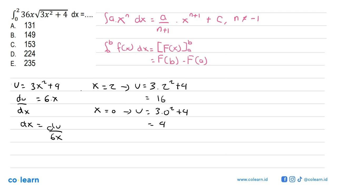 integral 0 2 36x akar(3x^2 + 4) dx =... .