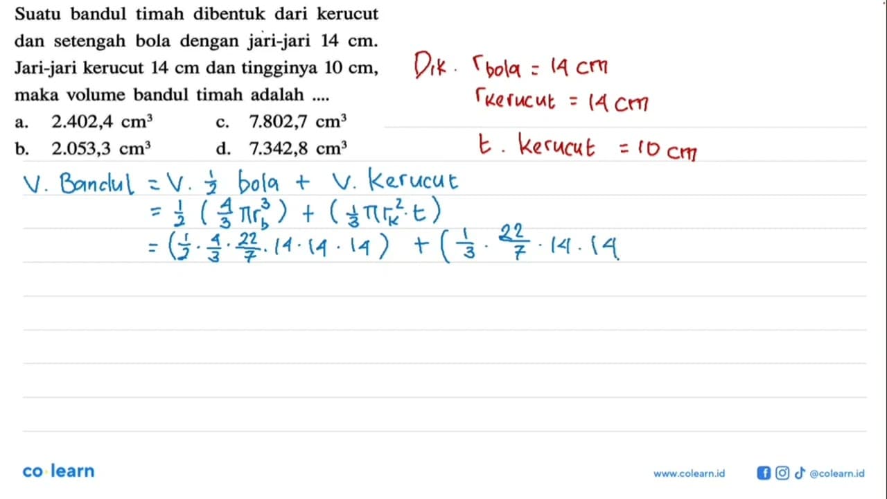 Suatu bandul timah dibentuk dari kerucut dan setengah bola