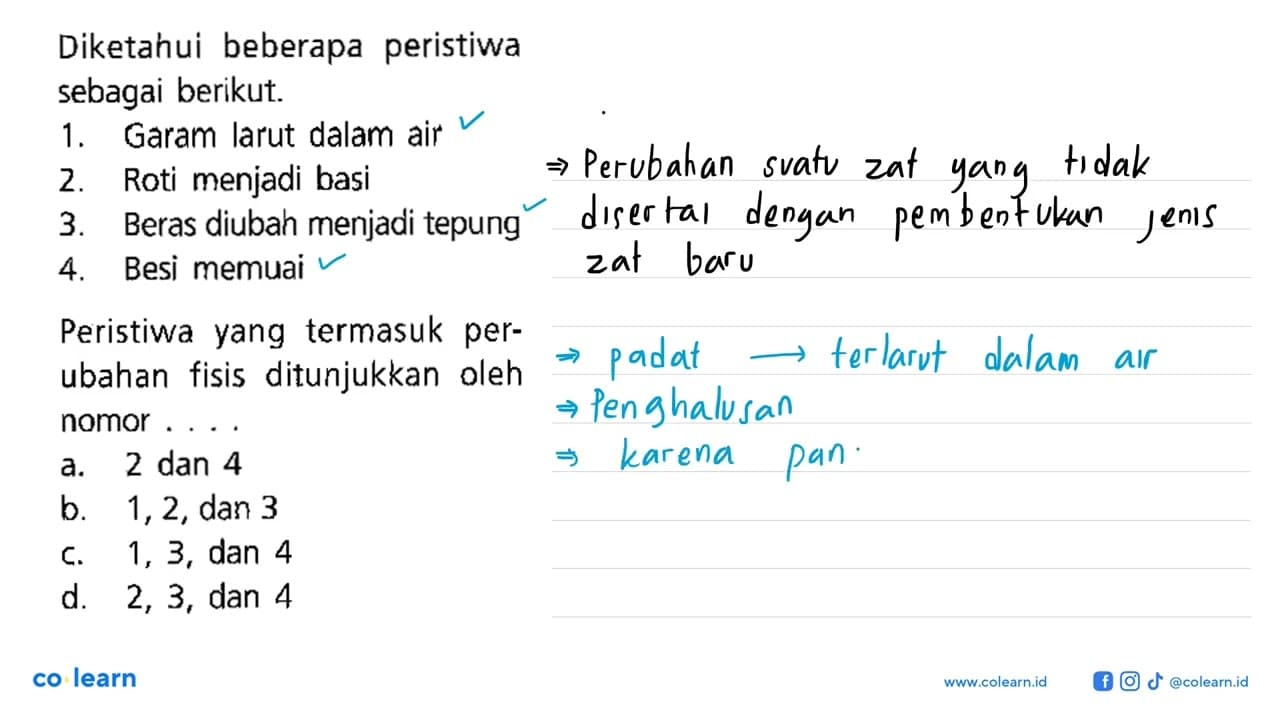 Diketahui beberapa peristiwa sebagai berikut. 1. Garam