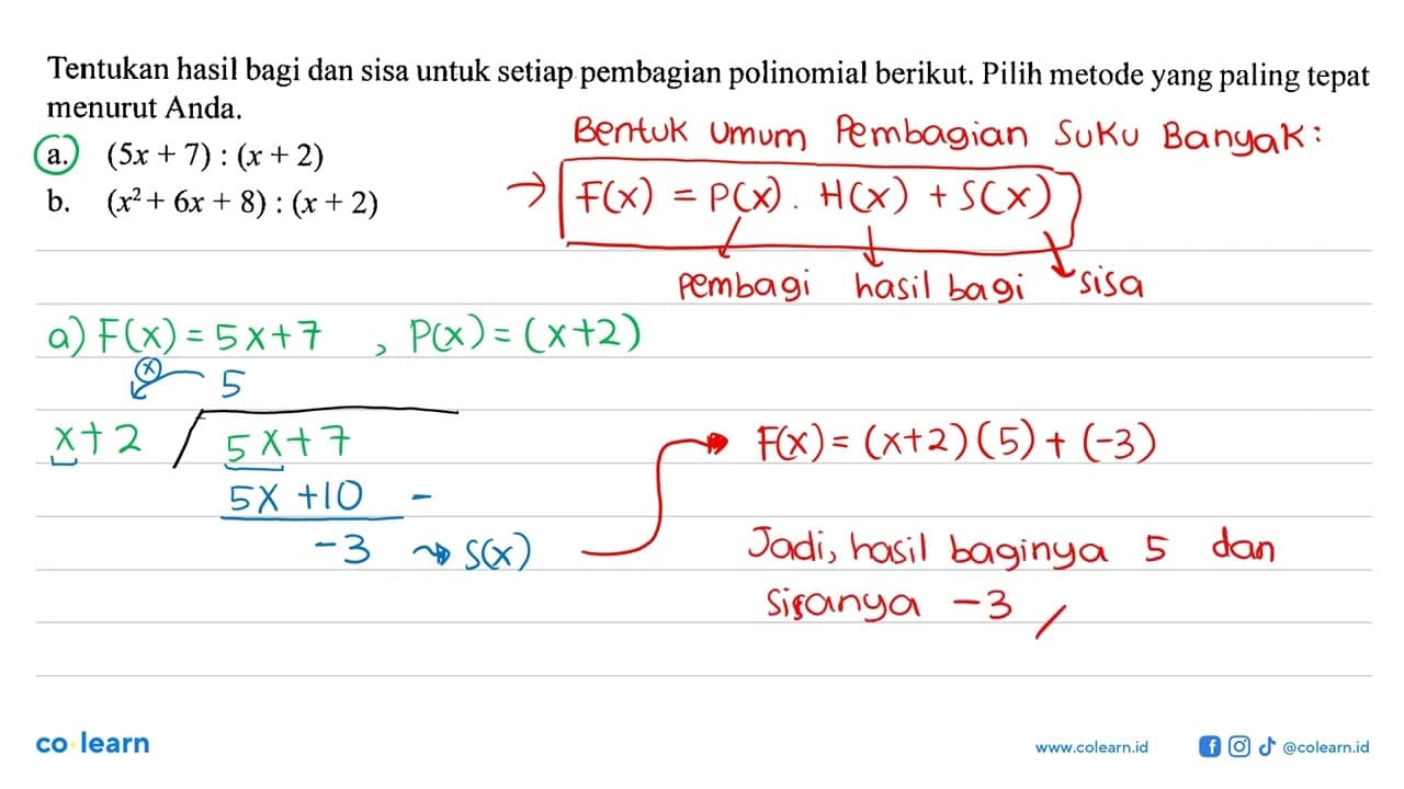 Tentukan hasil bagi dan sisa untuk setiap pembagian