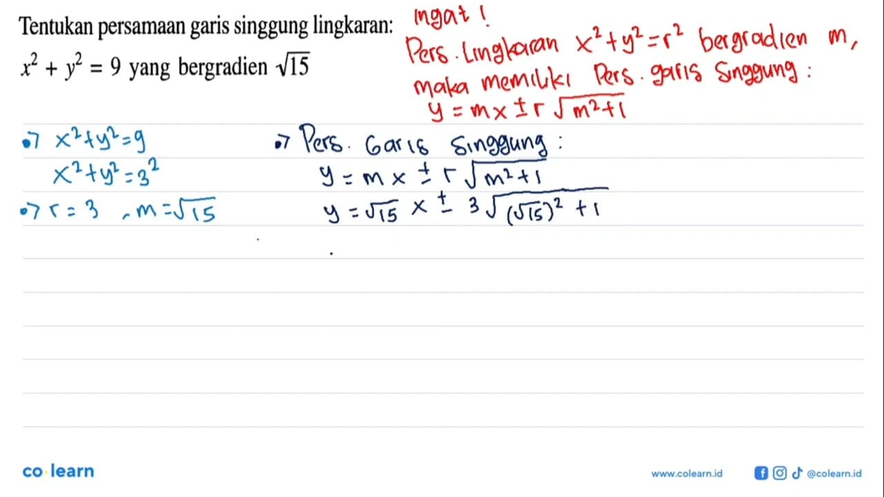 Tentukan persamaan garis singgung lingkaran: x^2+y^2=9 yang