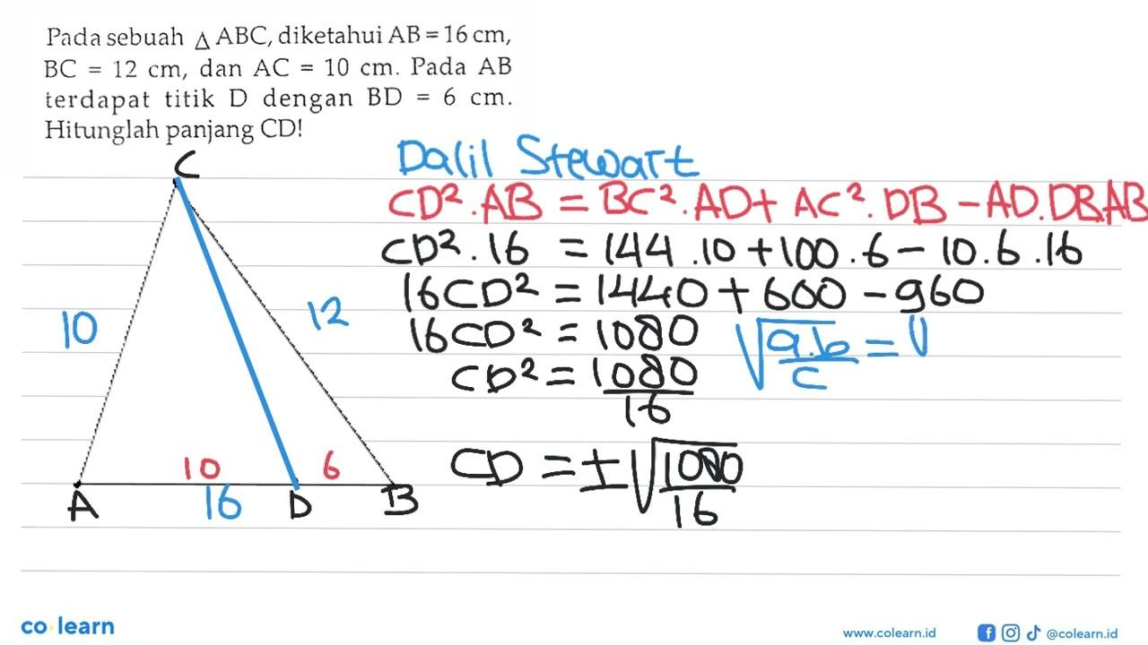 Pada sebuah segitiga ABC, diketahui AB=16 cm, BC=12 cm, dan