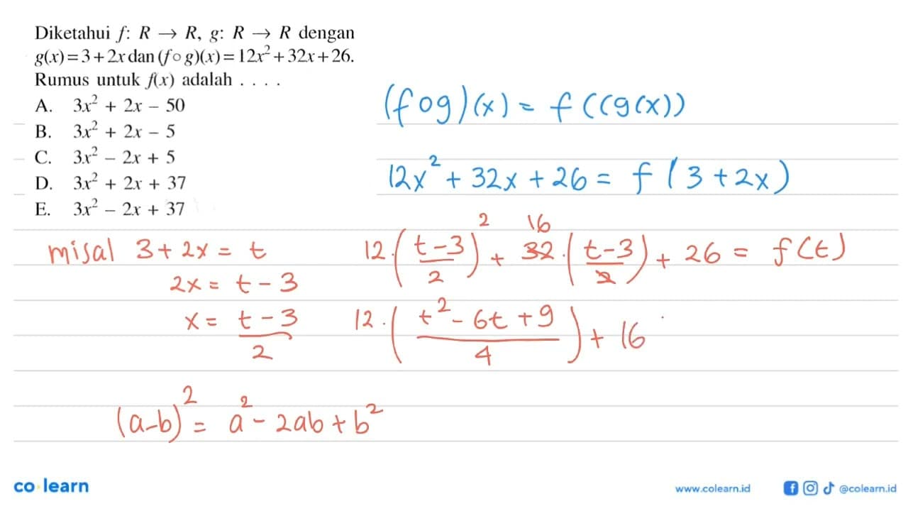 Diketahui f:R->R, g:R->R dengan g(x)=3+2x