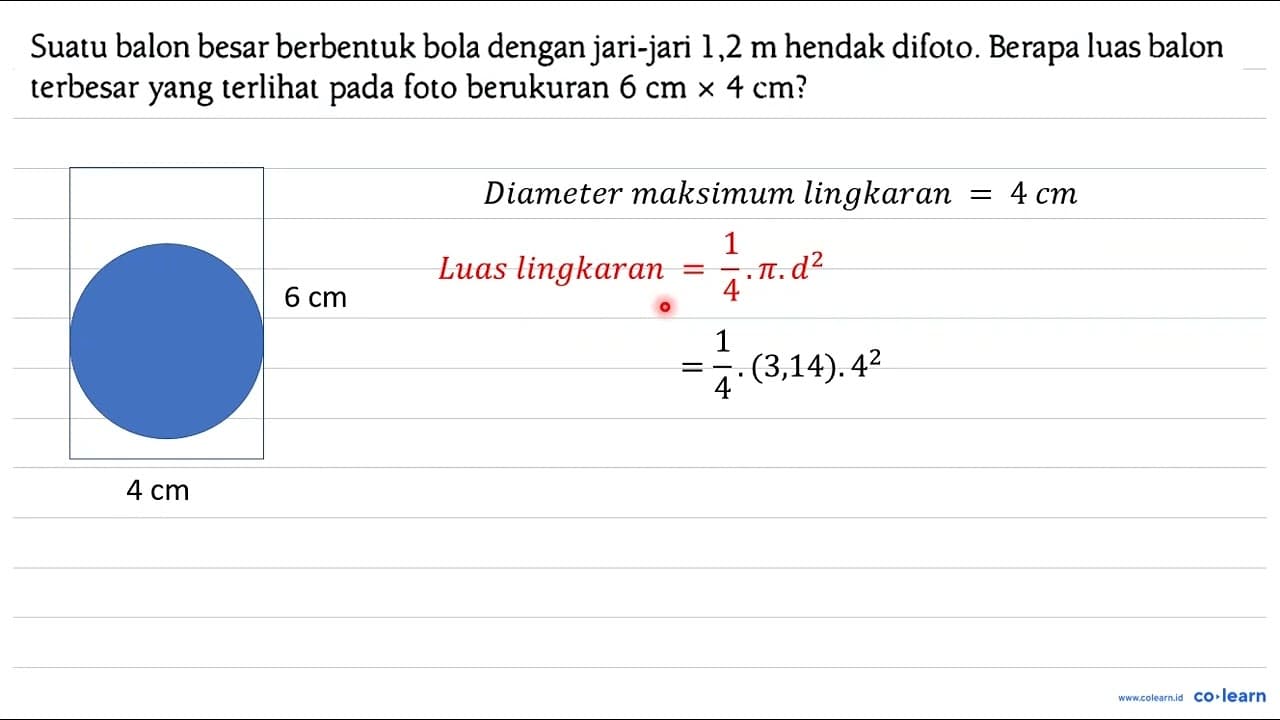 Suatu balon besar berbentuk bola dengan jari-jari 1,2 m