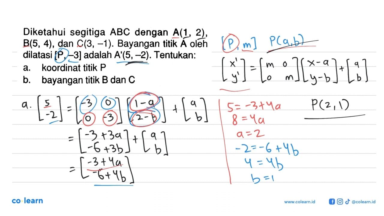 Diketahui segitiga ABC dengan A(1, 2), B(5, 4) , dan C(3,