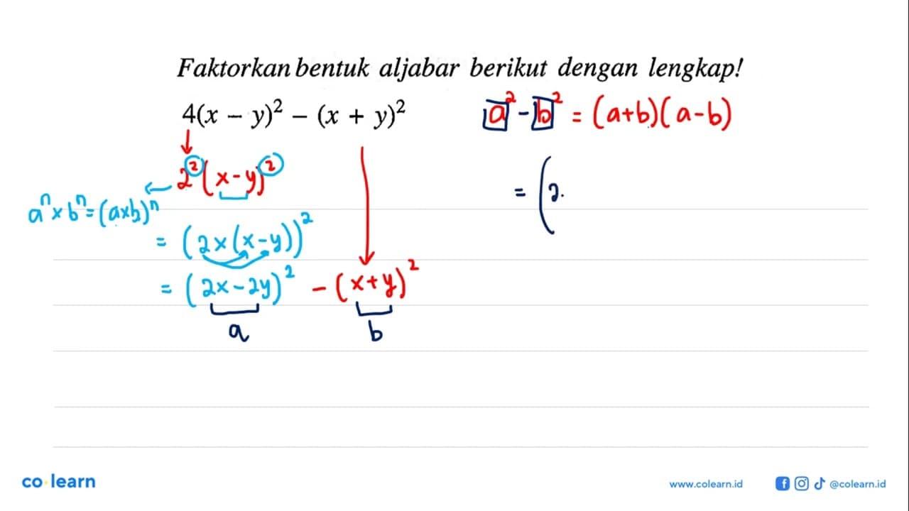 Faktorkan bentuk aljabar berikut dengan lengkap!