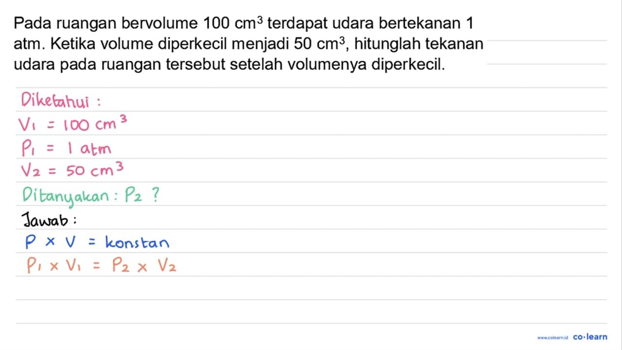 Pada ruangan bervolume 100 cm^(3) terdapat udara bertekanan