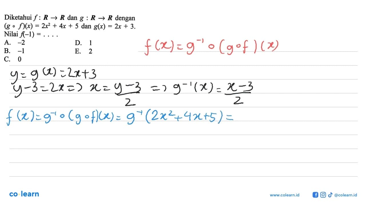 Diketahui f: R->R dan g: R->R dengan (g o f)(x)=2x^2+4x+5