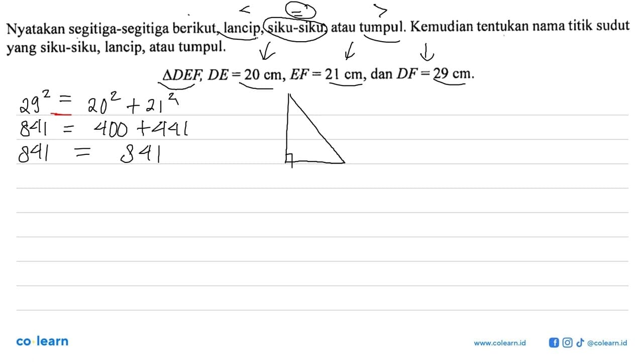 Nyatakan segitiga-segitiga berikut, lancip, siku-siku, atau