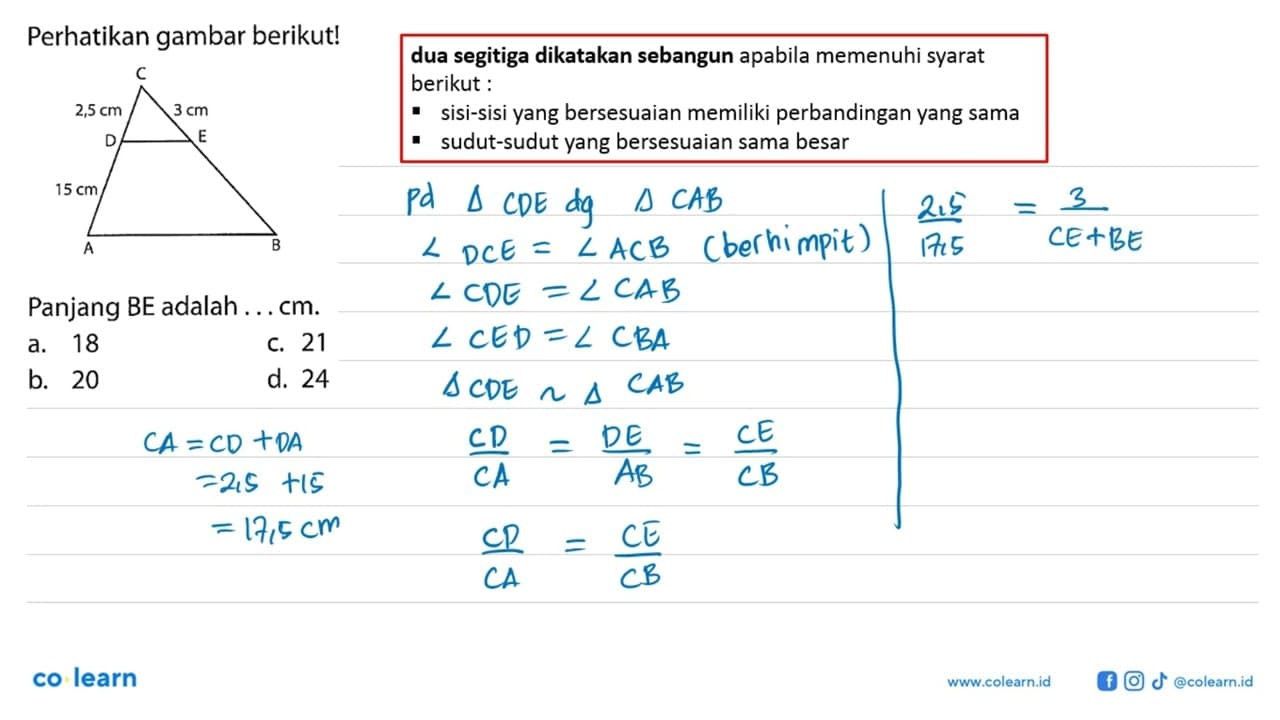 Perhatikan gambar berikut! C 2,5 cm 3 cm D E 15 cm A B