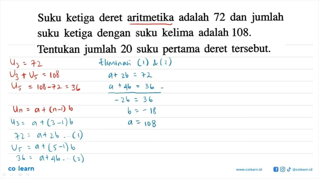 Suku ketiga deret aritmetika adalah 72 dan jumlah suku