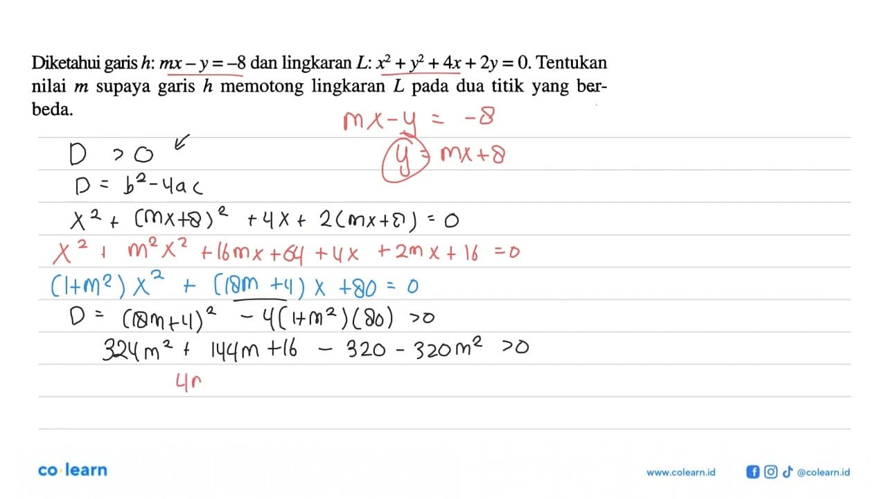 Diketahui garis h: mx-y=-8 dan lingkaran L: