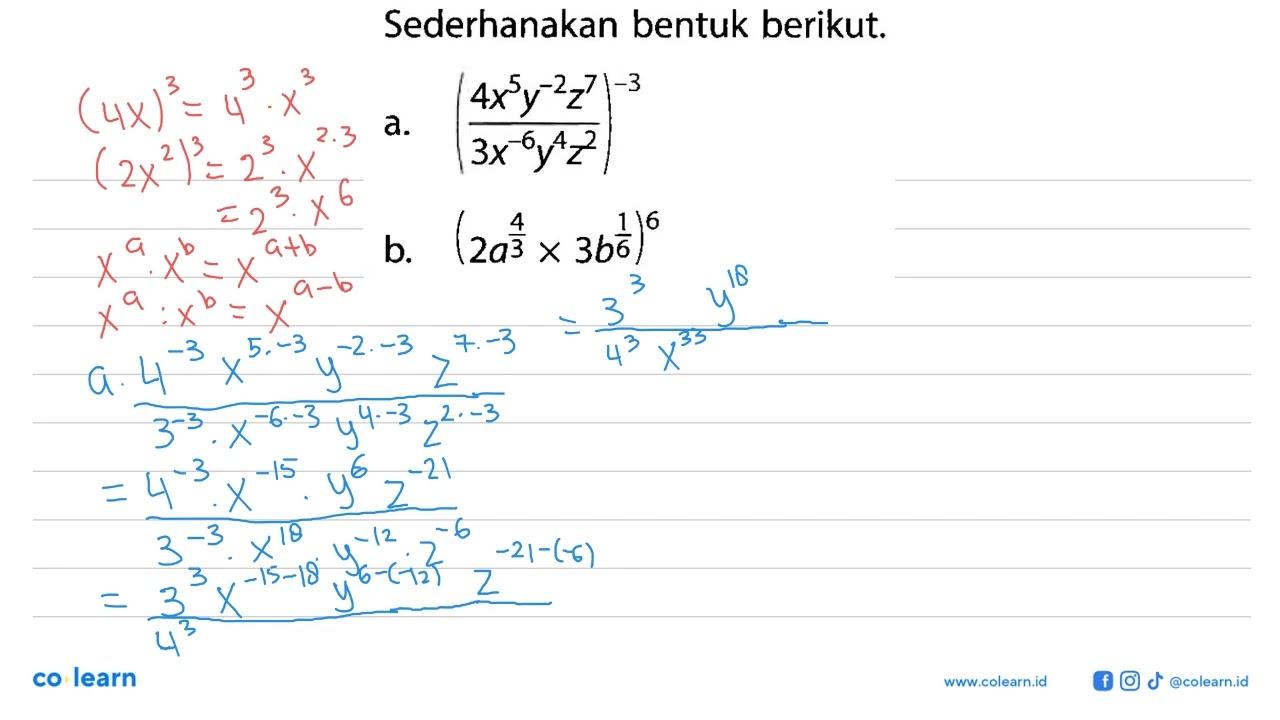 Sederhanakan bentuk berikut. a.