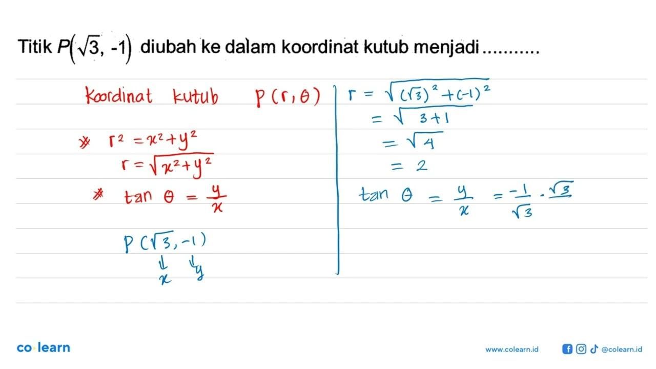 Titik P(akar(3,-1) diubah ke dalam koordinat kutub