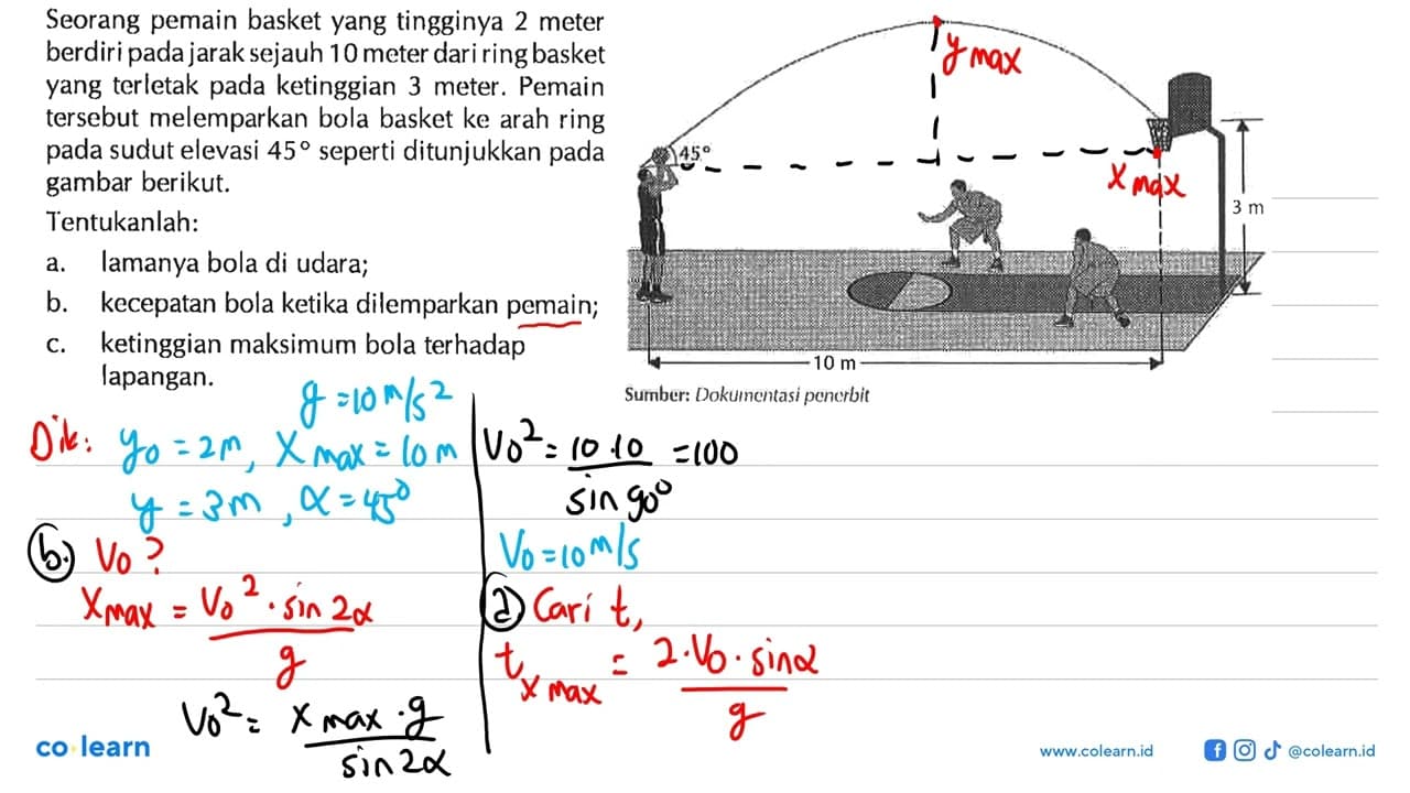 Seorang pemain basket yang tingginya 2 meter berdiri pada