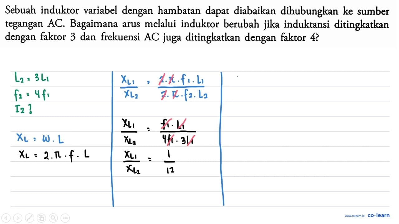 Sebuah induktor variabel dengan hambatan dapat diabaikan