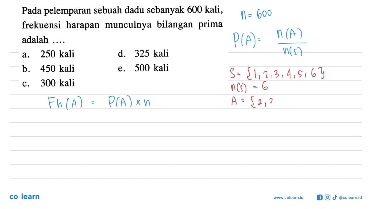 Pada pelemparan sebuah dadu sebanyak 600 kali, frekuensi