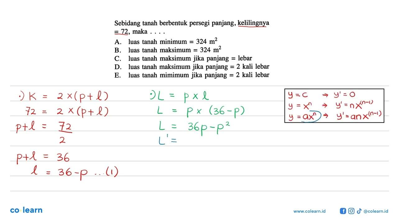 Sebidang tanah berbentuk persegi panjang, kelilingnya =72 ,