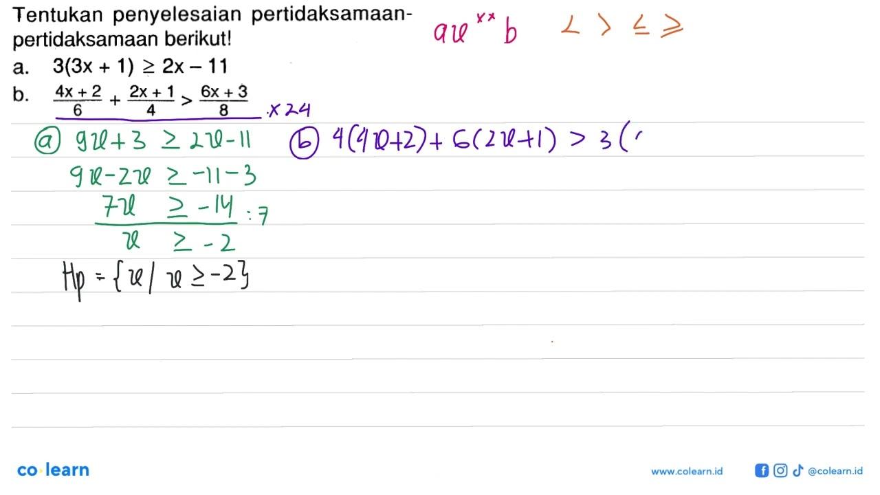 Tentukan penyelesaian pertidaksamaan- pertidaksamaan