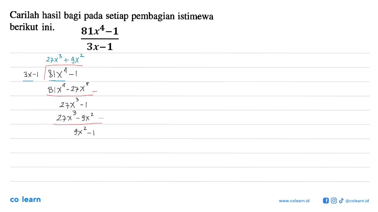 Carilah hasil bagi pada setiap pembagian istimewa berikut