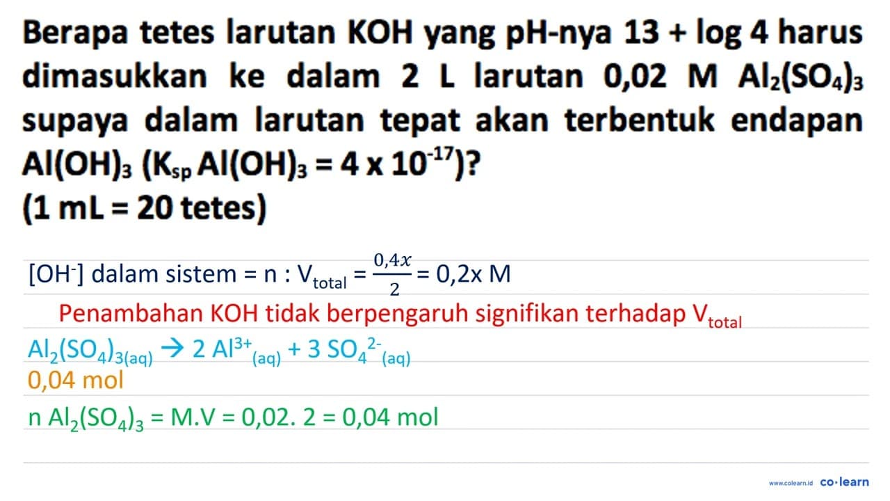 Berapa tetes larutan KOH yang pH-nya 13+log 4 harus