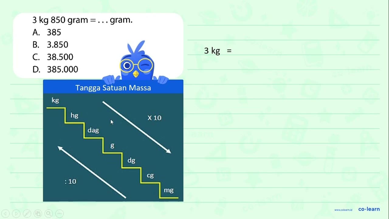 3 kg 850 gram = ... gram.