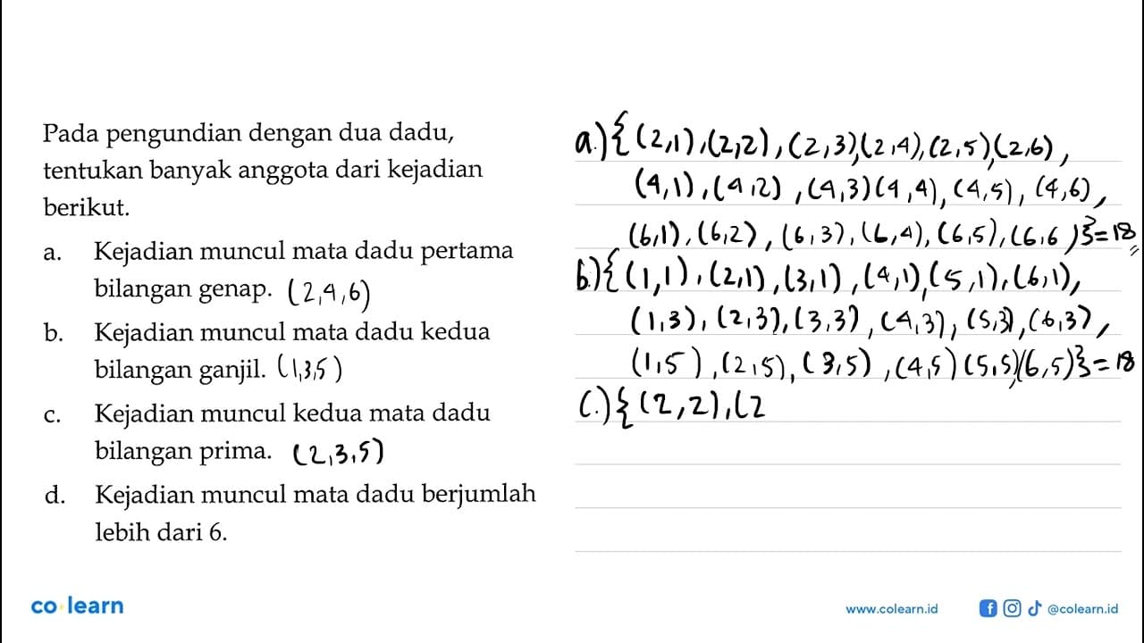 Pada pengundian dengan dua dadu, tentukan banyak anggota