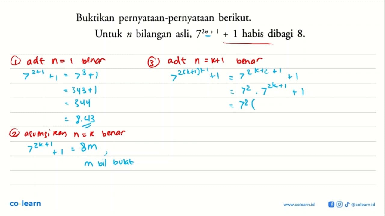 Buktikan pernyataan-pernyataan berikut. Untuk n bilangan