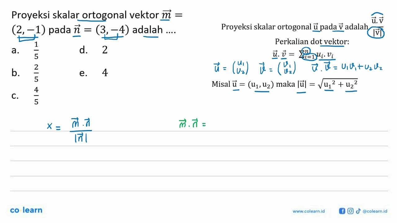 Proyeksi skalar ortogonal vektor m=(2,-1) pada n=(3,-4)