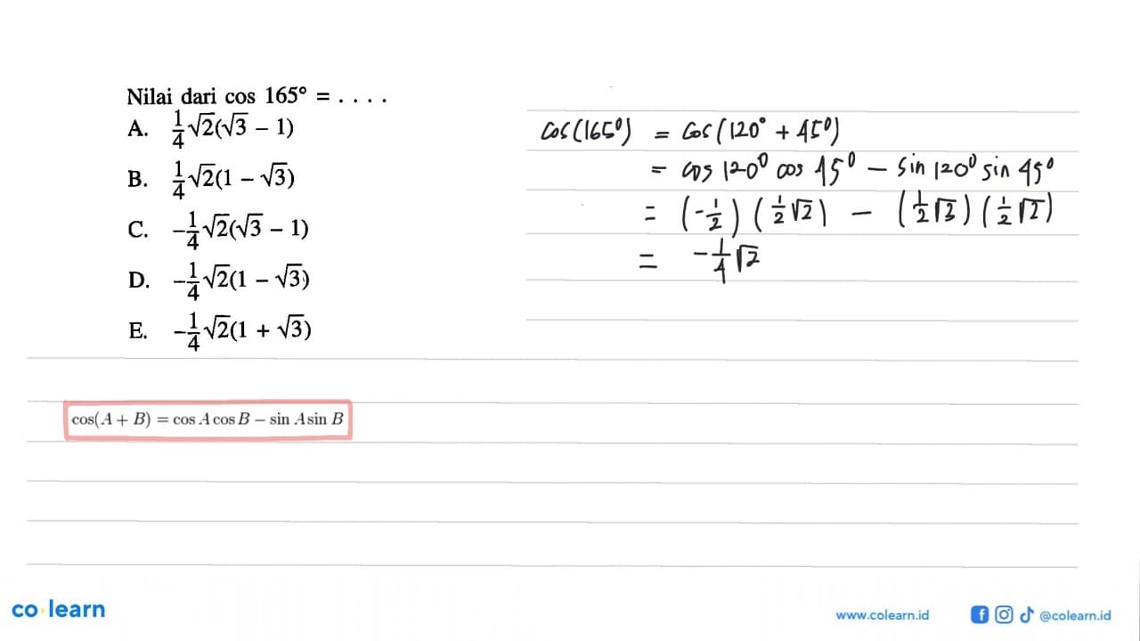 Nilai dari cos165=...