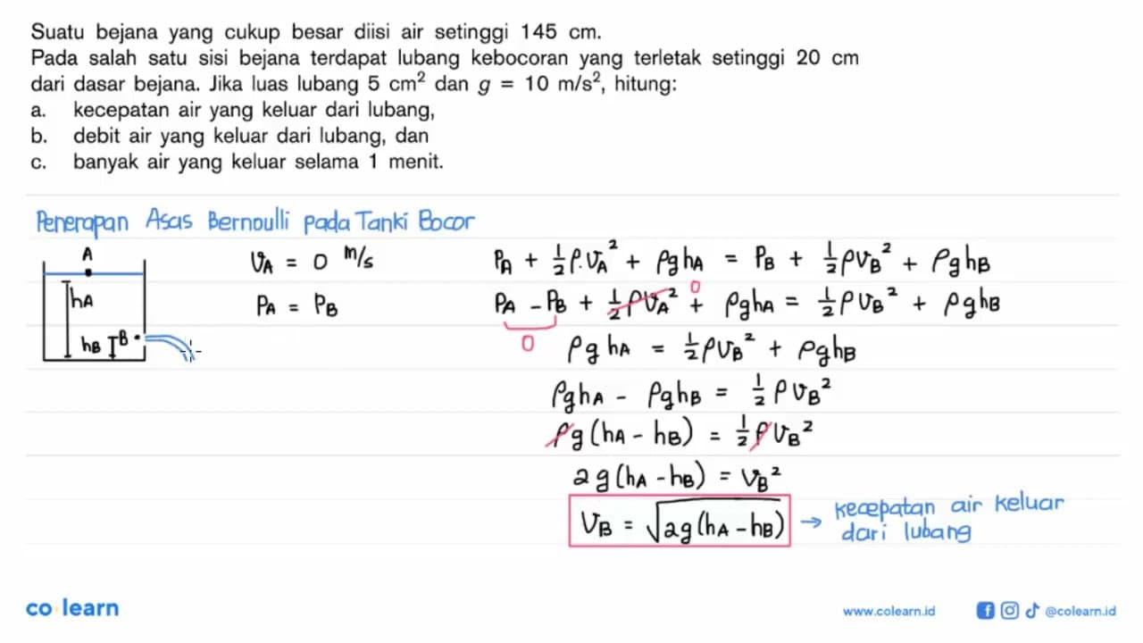 Suatu bejana yang cukup besar diisi air setinggi 145 cm.