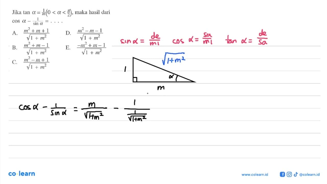 Jika tan a=(1/m)(0<a<pi/2), maka hasil dari cos a-(1/sin